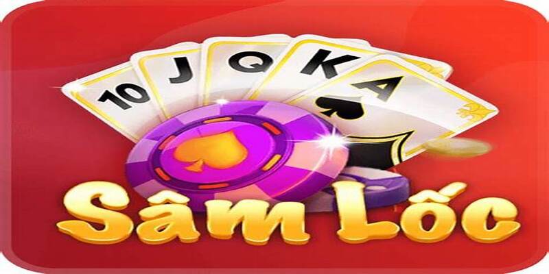 Game bài đổi thưởng info Sâm Lốc