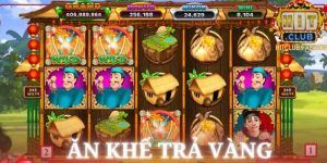 Nổ Hũ Ăn Khế Trả Vàng - Slot Game Dân Gian, Chơi Cực Vui