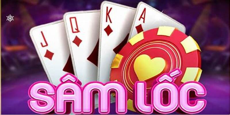 Tham gia ngay top game bài đổi thưởng Sâm Lốc